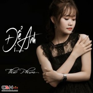 Để Anh Đi (Single)