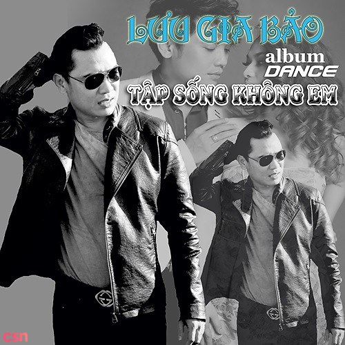 Tập Sống Không Em (Remix) (Single)