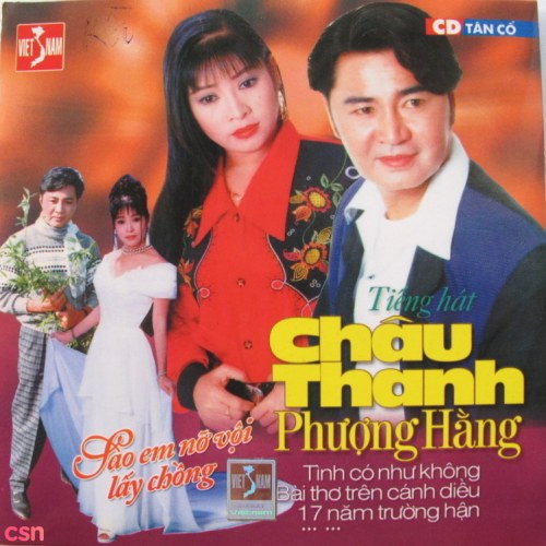 Tân Cổ: Tiếng Hát Châu Thanh & Phượng Hằng