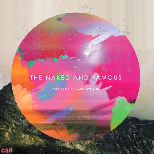 The Naked And Famous