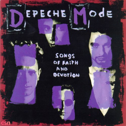 Songs Of Faith And Devotion (2006 Remastered Edition)