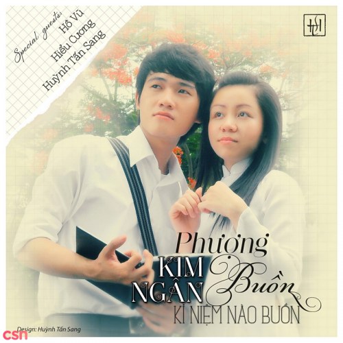 Phượng Buồn & Kỉ Niệm Nào Buồn