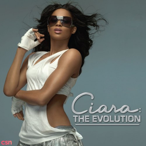 Ciara: The Evolution