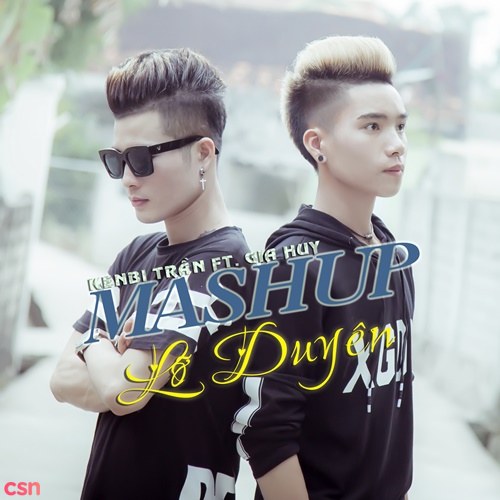 Mashup Lỡ Duyên (Single)