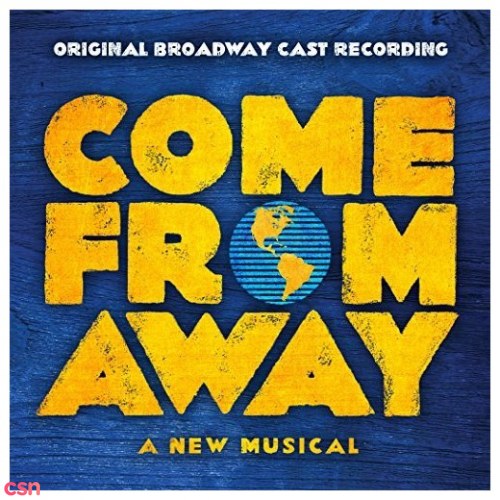 'Come From Away' Company