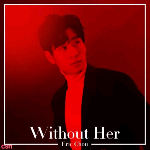 Without Her