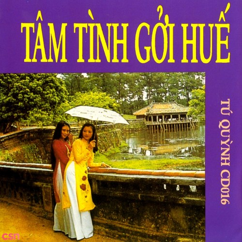 Tâm Tình Gửi Huế