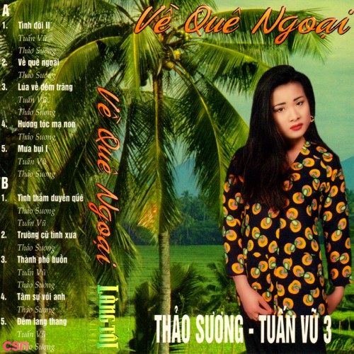 Thảo Sương & Tuấn Vũ 3: Về Quê Ngoại (Tape)