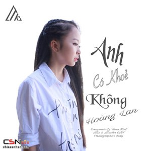 Anh Có Khoẻ Không