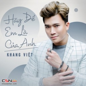 Hãy Để Em Là Của Anh (Single)