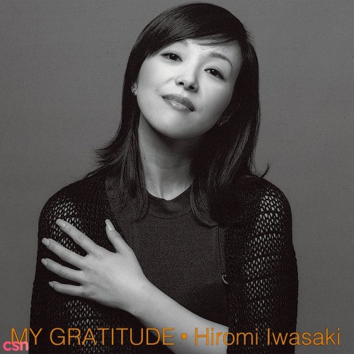 MY GRATITUDE ~Kansha~ (Reissue 2010)