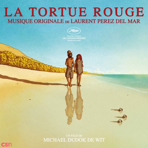 La Tortue Rouge (The Red Turtle) (Musique Originale)