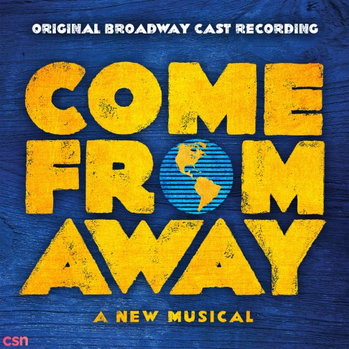 Come From Away (Original Broadway Cast Recording)