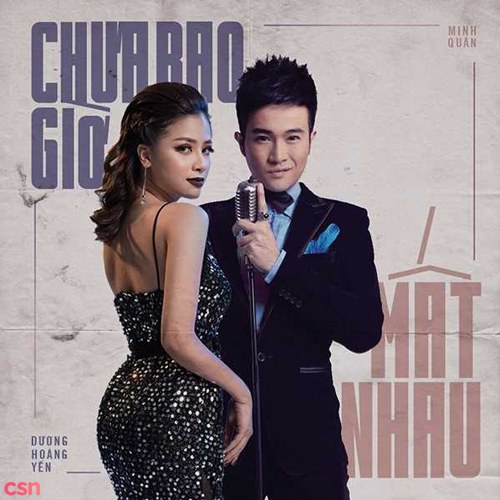 Chưa Bao Giờ Mất Nhau  (Single)