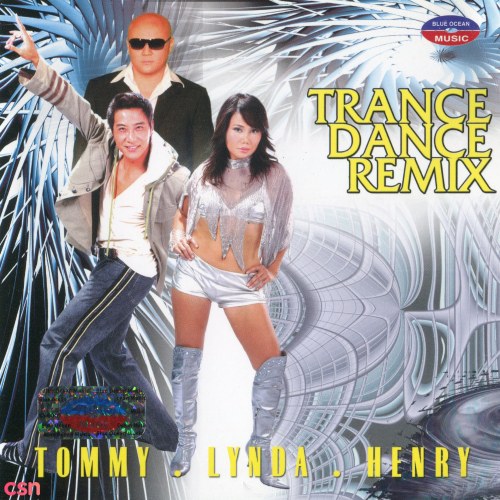 Trance - Dance - Remix