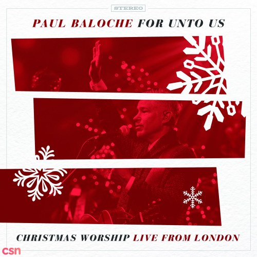 For Unto Us (Christmas Worship Live from London)