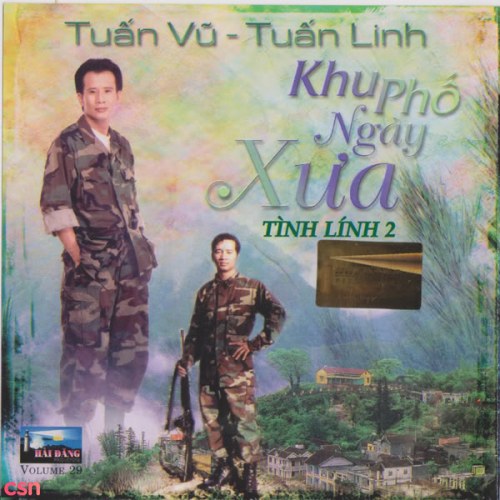 Khu Phố Ngày Xưa - Tình Lính 2