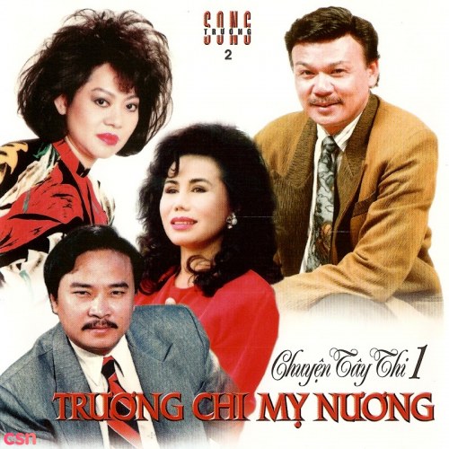 Trương Chi Mỵ Nương - Chuyện Tây Thi 1