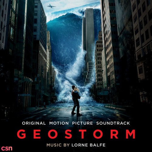 Geostorm (Original Motion Picture Soundtrack)
