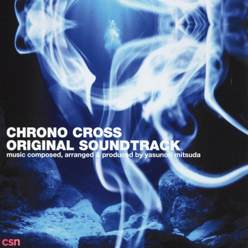 Chrono Cross Original Soundtrack - Disc 1