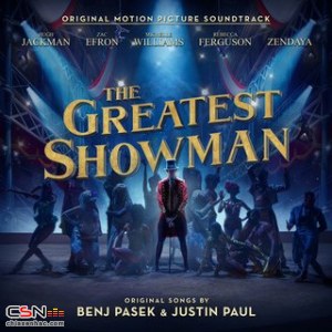 The Greatest Showman (Original Motion Picture Soundtrack)