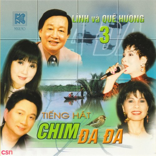 Tiếng Hát Chim Đa Đa - Lính Và Quê Hương 3