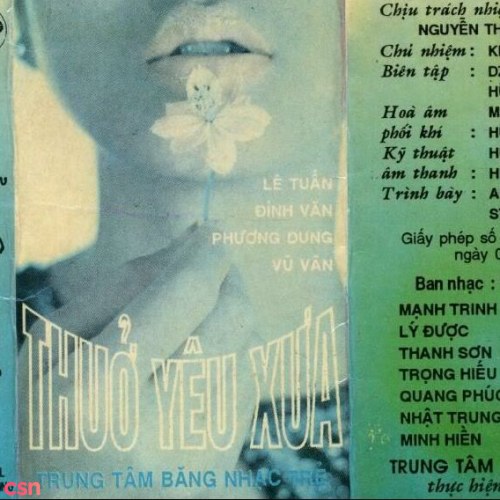 Thuở Yêu Xưa (Tape)