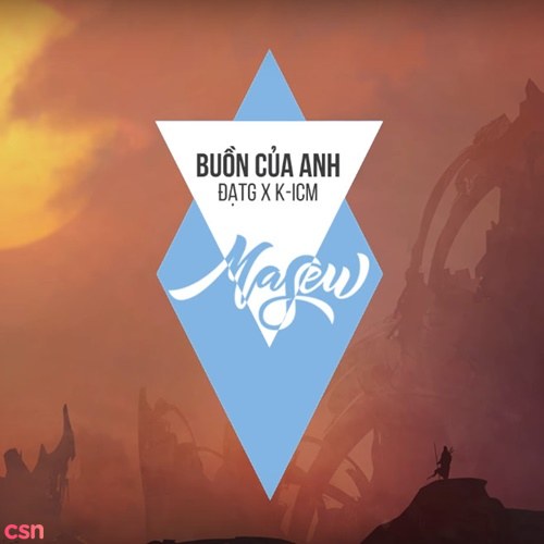 Buồn Của Anh (Masew Mix) (Single)