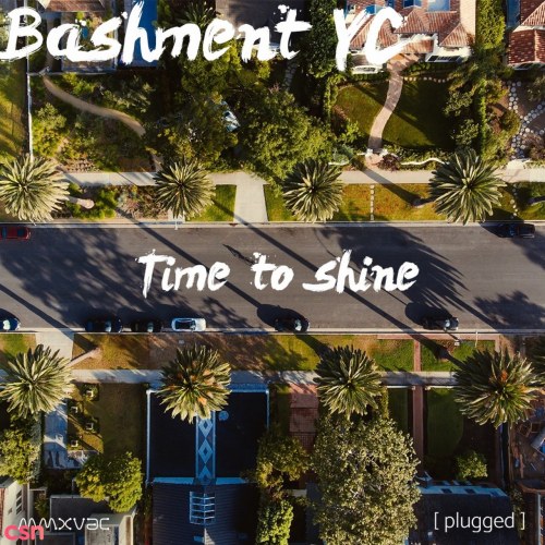 Time To Shine (Single)