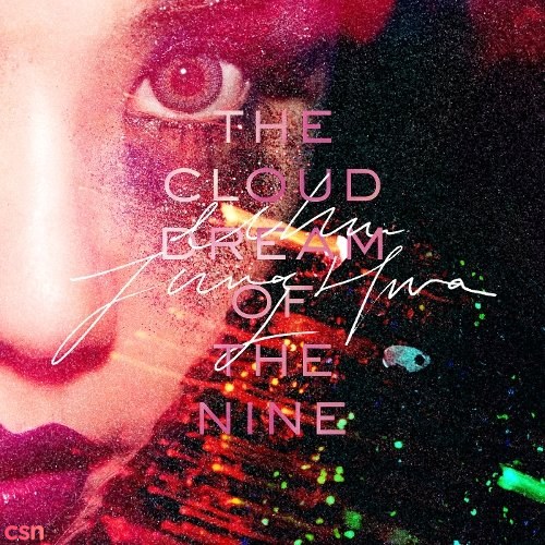 The Cloud Dream of the Nine