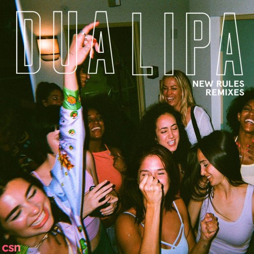 New Rules (Remixes) (EP)