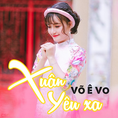 Xuân Yêu Xa (Single)