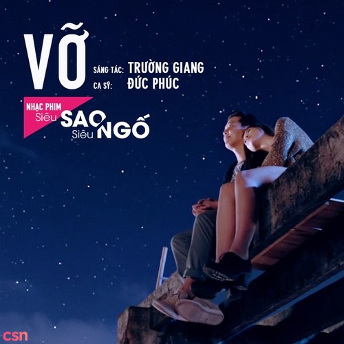 Vỡ (Siêu Sao Siêu Ngố OST)