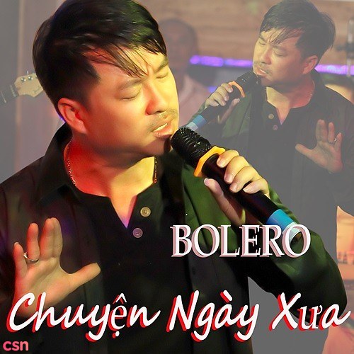 Chuyện Ngày Xưa Bolero