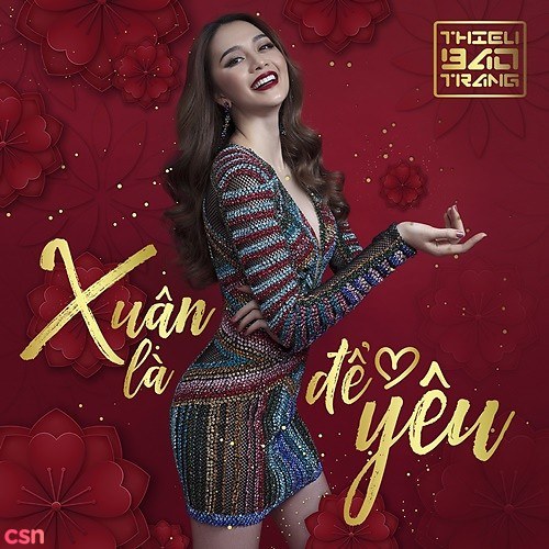 Xuân Là Để Yêu (Single)