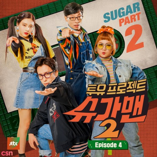 Two Yoo Project – Sugar Man 2 Part.4 (Single)