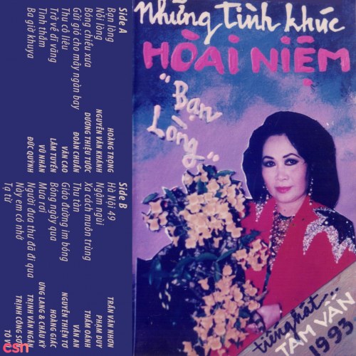 Bạn Lòng - Những Tình Khúc Hoài Niệm (Tape)