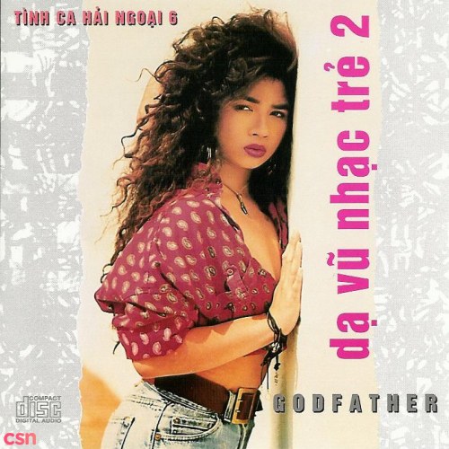 Dạ Vũ Nhạc Trẻ 2 - Godfather