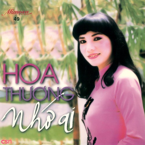 Hoa Thương Nhớ Ai