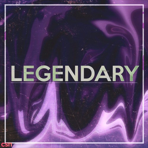 Legendary (Single)