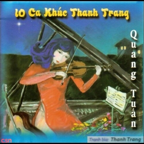 10 Ca Khúc Thanh Trang