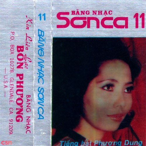 Băng Nhạc Sơn Ca 11: Tiếng Hát Phương Dung (Trước 1975)