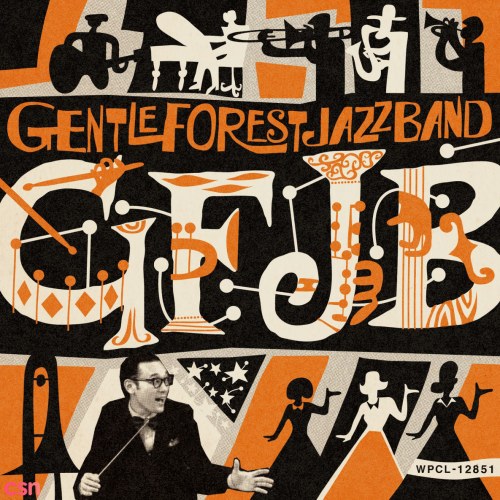 GENTLE FOREST JAZZ BAND