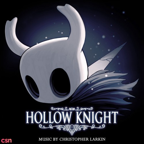 Hollow Knight - Official Soundtrack