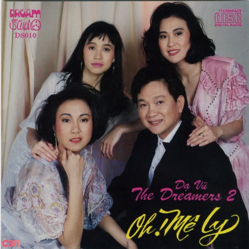 Oh Mê Ly - Dạ Vũ The Dreamers 2