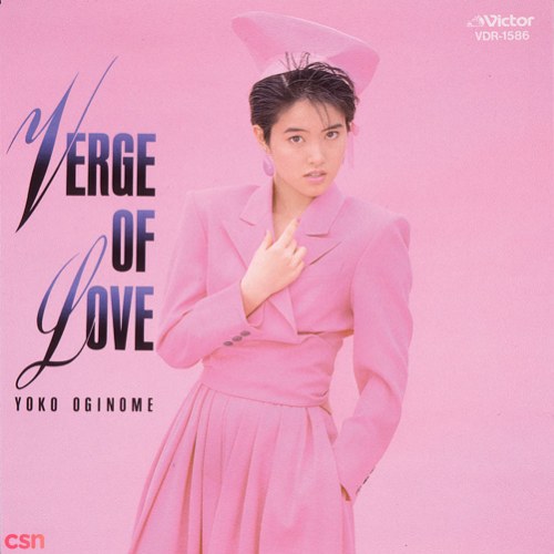 Verge of Love (Japanese version)