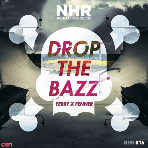 Drop The Bazz (Single)