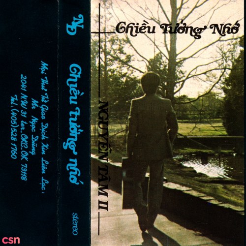 Nguyễn Tâm 2: Chiều Tưởng Nhớ (Tape)