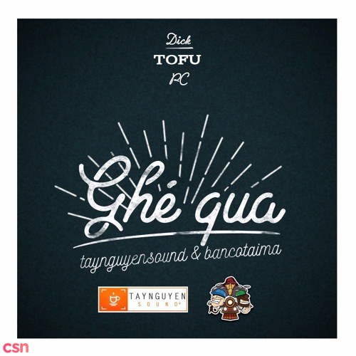 Ghé Qua (Single)