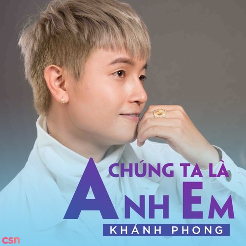 Chúng Ta Là Anh Em (Single)